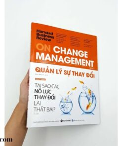 Sách HBR Quản Lý Sự Thay Đổi (2)